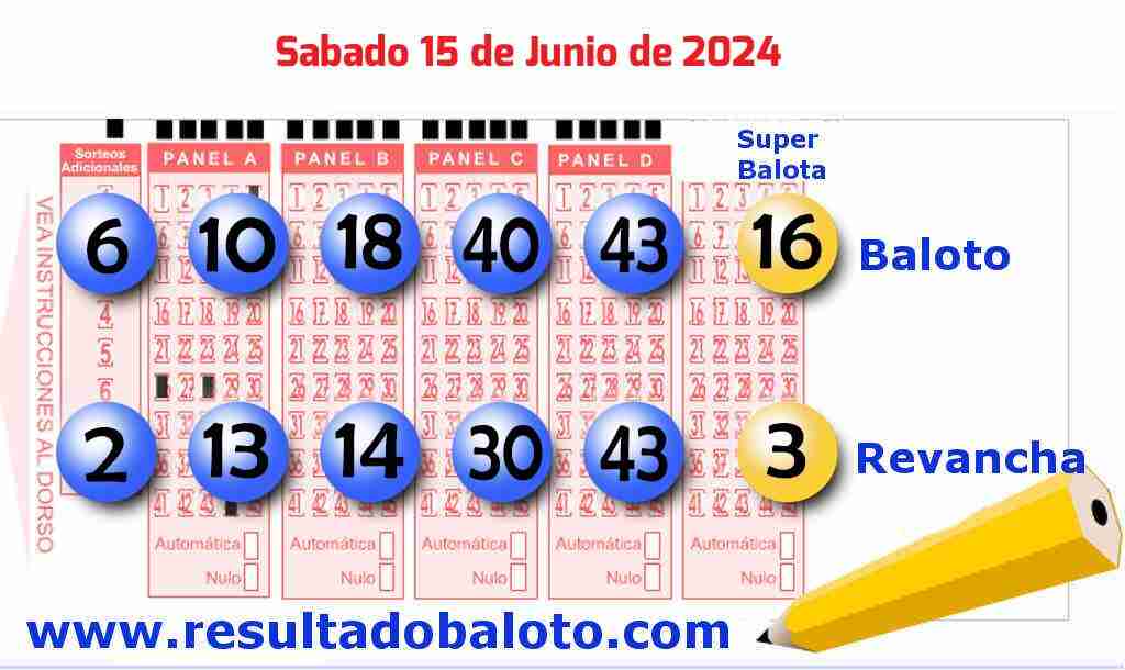 Baloto del Sábado 15 de Junio de 2024