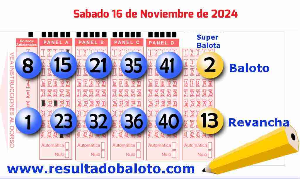 Resultado del Baloto del Sábado 16 de Noviembre de 2024